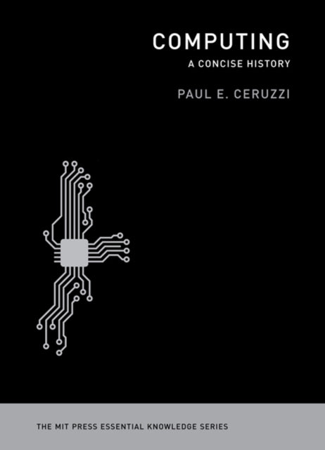 Binding: Paperback
Description: A compact and accessible history from punch cards and calculators to Univac and Eniac the personal computer Silicon Valley and the Internet.
Title: Computing A Concise History
Author(s): Ceruzzi Paul E.