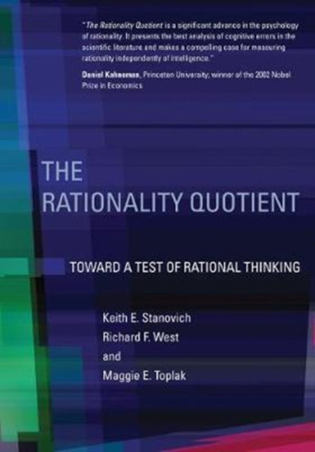 Binding: Paperback
Title: The Rationality Quotient Toward A Test Of Rational Thinking
Author(s): Toplak Maggie E.