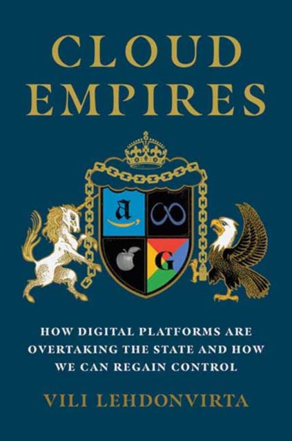 Binding: Paperback
Description: Select Guide Rating
Title: Cloud Empires How Digital Platforms Are Overtaking The State And How We Can Regain Control
Author(s): Lehdonvirta Vili
Publisher: Mit Press Ltd
Barcode: 9780262548380
Pages: 296 Pages, 14 Black And White Illus.