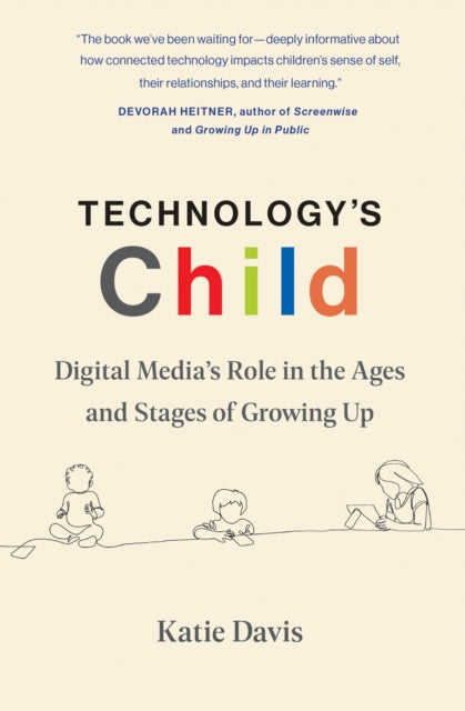 Binding: Paperback
Description: Select Guide Rating
Title: Technology's Child Digital Medias Role In The Ages And Stages Of Growing Up
Author(s): Davis Katie
Publisher: Mit Press Ltd
Barcode: 9780262550987
Pages: 336 Pages, 1 Black And White Illus.