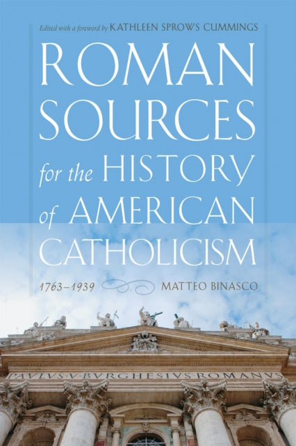 Binding: Hardcover
Description: Roman Sources for the History of American Catholicism 1763 1939 is a comprehensive reference volume researched and compiled by Matteo Binasco that introduces readers to the rich content of Roman archives and their vast potential for U. S. Catholic history in particular.
