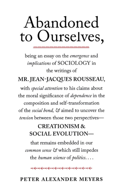 Binding: Hardcover
Description: Shows how the centrepiece of the Enlightenment - society as the symbol of collective human life and as the fundamental domain of human practice - was primarily composed and animated by its most ambivalent figure: Jean - Jacques Rousseau.