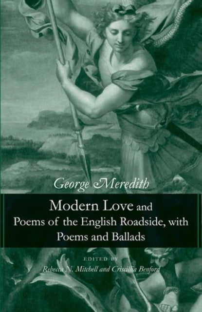 Binding: Hardcover
Description: " Modern Love" and " Poems of the English Roadside" occupies a distinctive and somewhat notorious place within George Meredith's already unique body of work.