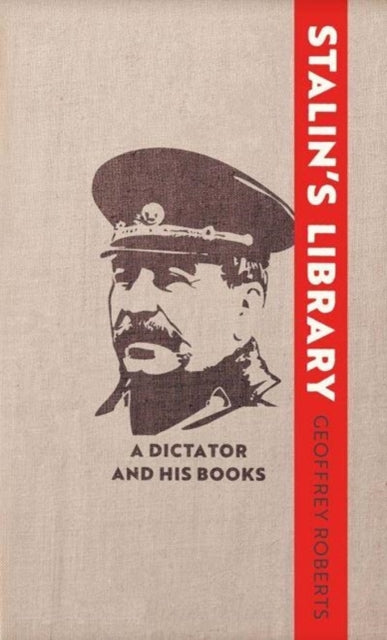 Binding: Hardcover
Description: A compelling intellectual biography of Stalin told through his personal library
Title: Stalin's Library A Dictator And His Books
Author(s): Roberts Geoffrey
Publisher: Yale University Press
Barcode: 9780300179040
Pages: 272 Pages, 14 B-W Illus.