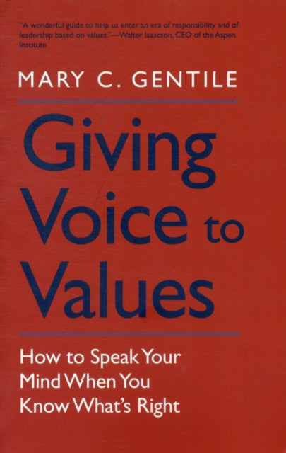 Binding: Paperback
Description: An innovative approach to standing up for your values in the workplace inspired by a popular program from the Aspen Institute
Title: Giving Voice To Values How To Speak Your Mind When You Know What's Right
Author(s): Gentile Mary C.