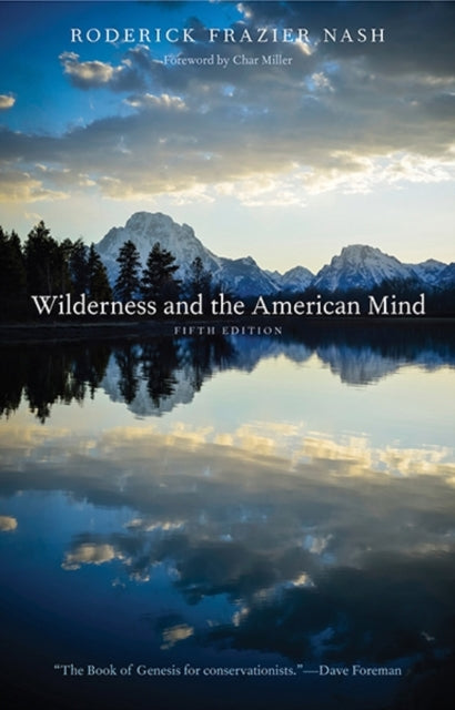 Binding: Paperback
Description: Includes a preface and epilogue that brings Wilderness and the American Mind into dialogue with contemporary debates about wilderness.