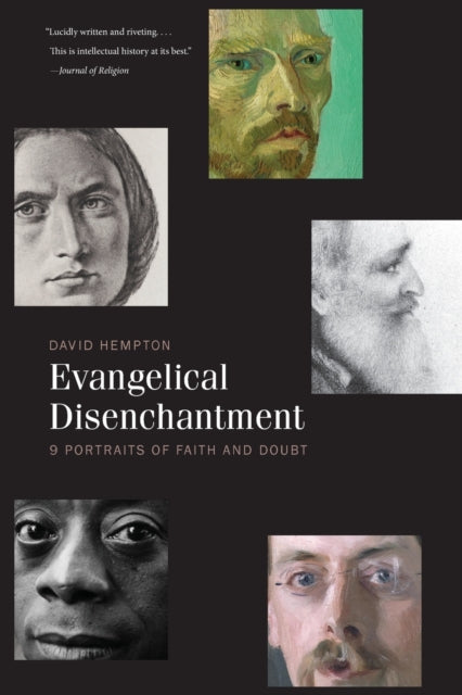 Hempton David - Evangelical Disenchantment Nine Portraits Of Faith And Doubt - Paperback