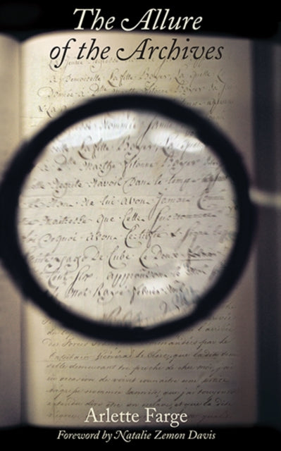 Binding: Paperback
Description: An exquisite appreciation of the distinctive rewards of historical research and a classic guide to the personal yet disciplined craft of discovery now in its first English translation. Arlette Farge's Le Go t de l archive is widely regarded as a historiographical classic.