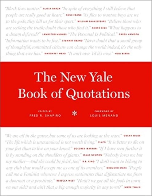 Binding: Hardcover
Description: A revised and updated edition of an essential reference book filled with more than twelve thousand famous quotations
Title: The New Yale Book Of Quotations
Brand: Yale University Press
Barcode: 9780300205978
Pages: 1168 Pages, 96 B-W Illus.