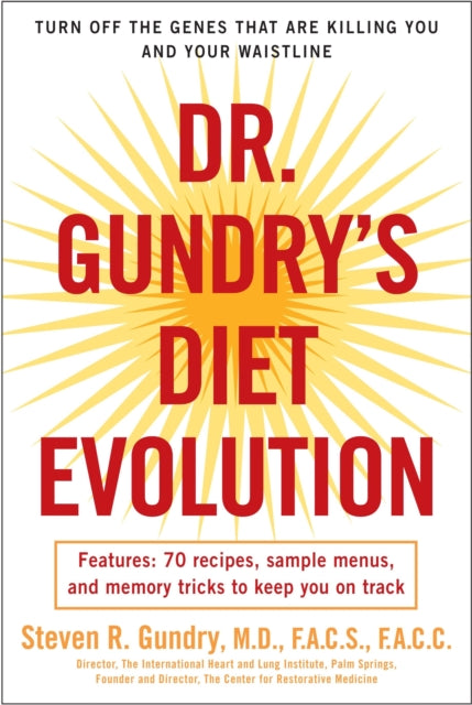 Binding: Paperback
Description: " Dr. Gundry has crafted a wise program with a powerful track record. Mehmet Oz M. D. Does losing weight and staying healthy feel like a battle? Well it's really a war.