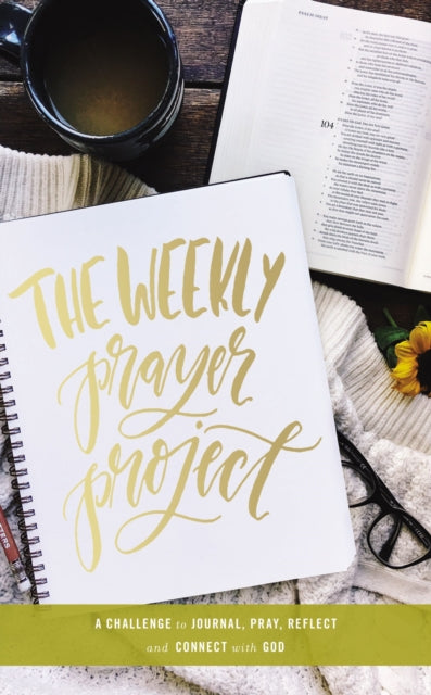 Binding: Hardcover
Description: Are you ready to accept a challenge that could dramatically change your life? The Weekly Prayer Project invites you to journal pray reflect and connect with God using a 52 - week guided prayer journal.