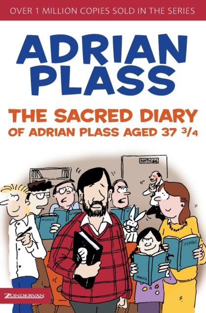 Binding: Paperback
Description: A laugh - filled fictional daily chronicle of family and church exploits featuring Adrian Plass's literary alter ego and a memorable cast of supporting characters.