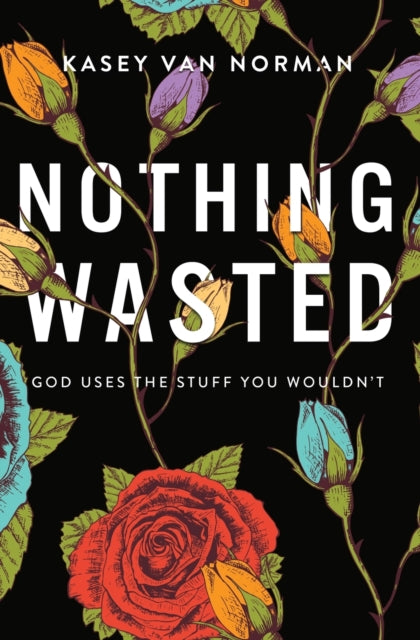 Binding: Paperback
Description: We all have past experiences we wish we could redo or undo altogether. In Nothing Wasted counselor and teacher Kasey Van Norman's vulnerability invites you to discover God's personal and purposeful design for your future - - not in spite of your story but through it.