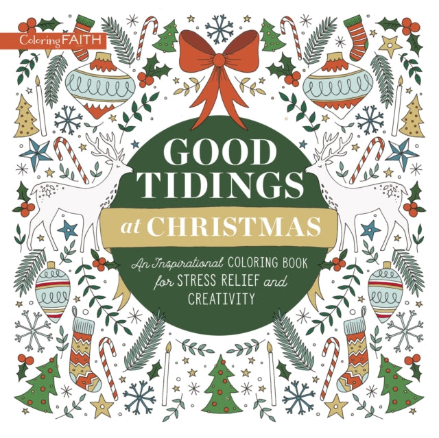 Zondervan - Good Tidings At Christmas An Inspirational Coloring Book For Stress Relief And Creativity - Paperback