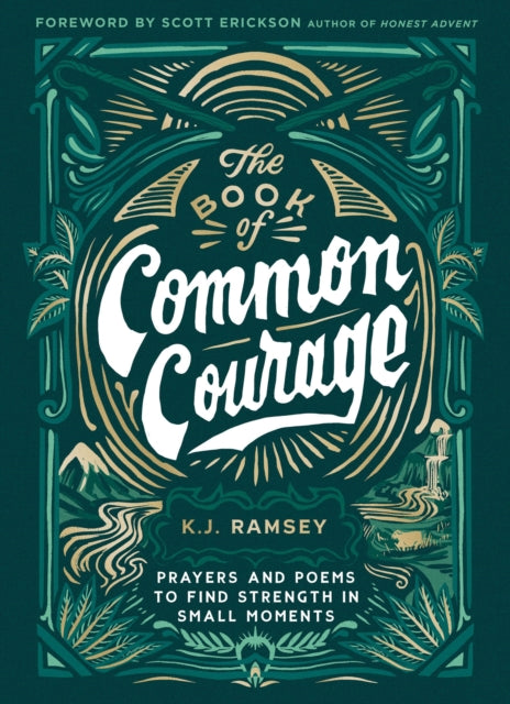 Binding: Hardcover
Description: The Book of Common Courage is a collection of prayers poems and blessings to help you find a flicker of strength in the small and hard moments of life. Beloved author and therapist K. J.