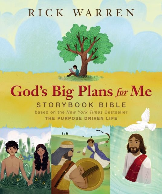 Binding: Hardcover
Description: The God's Big Plans for Me Storybook Bible uses kid - sized versions of the 40 foundational principles found in the #1 New York Times bestseller The Purpose Driven Life by pastor Rick Warren helping boys and girls find the same motivating love of Christ in their own lives.