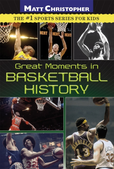 Binding: Paperback
Description: An exciting overview of the best moments in basketball history from the #1 sports series for kids.