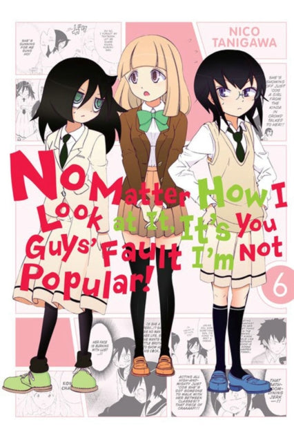 Binding: Paperback
Description: In this surprise runaway bestseller a high school first - year realizes that her dreams of popularity may be out of reach - - and it can't be her own fault can it? !
Title: No Matter How I Look At It It's You Guys Fault I'm Not Popular! Vol.