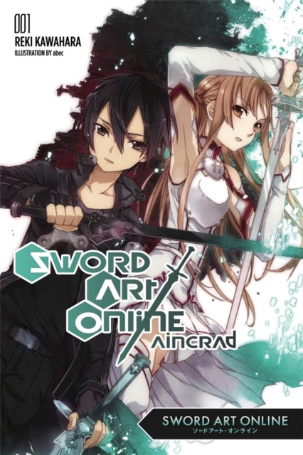 Kawahara Reki - Sword Art Online 1: Aincrad (Light Novel) - Paperback