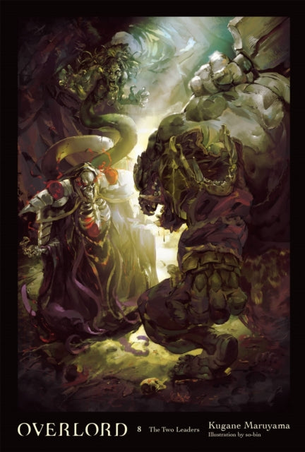 Overlord Vol. 8 (Light Novel)