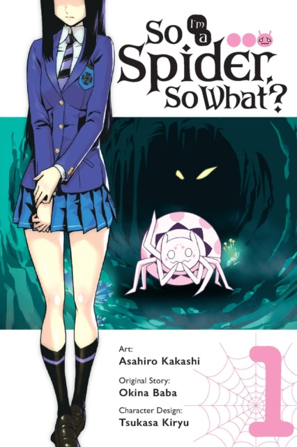 Okina Baba - So I'm A Spider So What? Vol. 1 (Manga) - Paperback