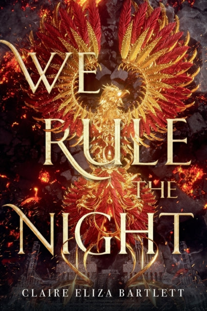 Binding: Paperback
Title: We Rule The Night
Author(s): Bartlett Claire Eliza
Publisher: Little Brown & Company
Barcode: 9780316417297
Pages: 416 Pages
Publication Date: 3/3/2020
Category: Fantasy & Magical Realism (Children's / Teenage)