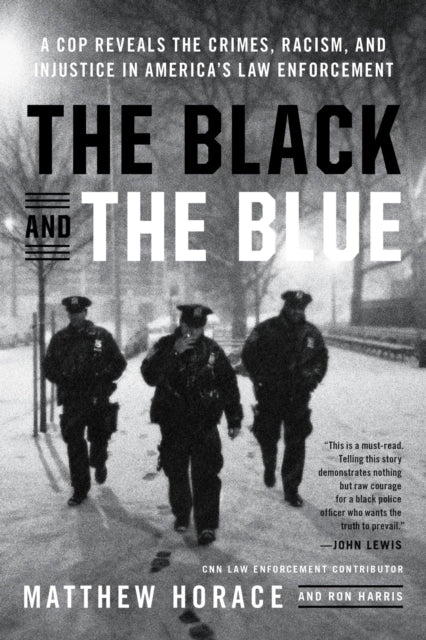 Binding: Paperback
Description: Longlisted for the PEN/ John Kenneth Galbraith Award for Nonfiction Matthew Horace was an officer at the federal state and local level for 28 years working in every state in the country.