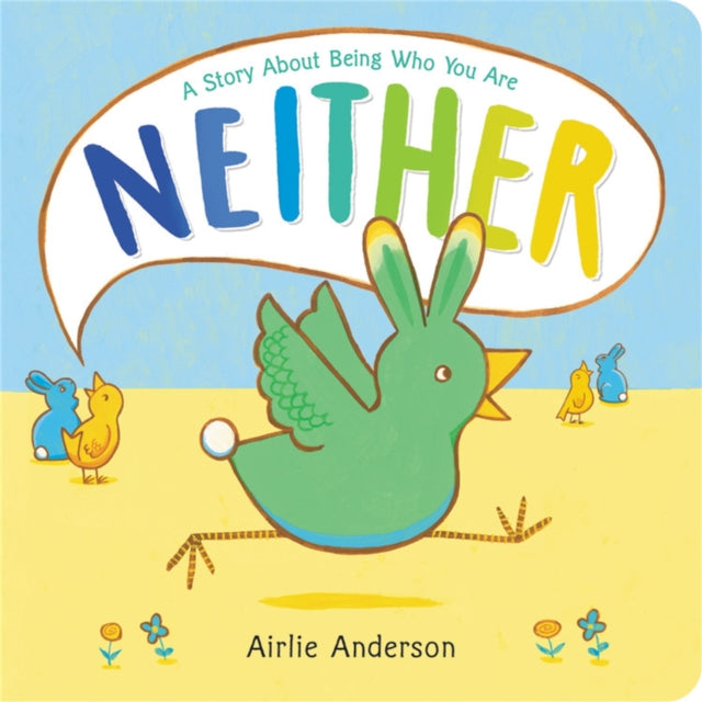Binding: Hardcover
Description: In this colorful and touching board book that celebrates what makes each of us unique a little creature that's not quite a bird and not quite a bunny it's "neither" searches for a place to fit in. In the Land of This and That there are only two kinds: blue bunnies and yellow birds.