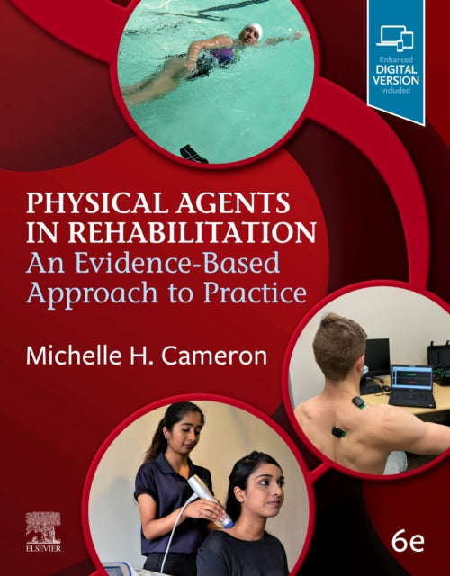 Cameron Michelle H. (Oregon Health And Science University Department Of Neurology; Portland Va Medical Center Portland Or) - Physical Agents In Rehabilitation An Evidence - Based Approach To Practice - Paperback