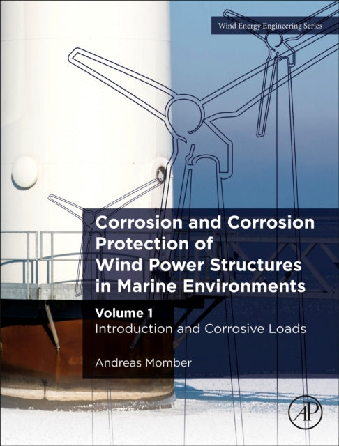 Binding: Paperback
Description: Corrosion and Corrosion Protection of Wind Power Structures in Marine Environments: Volume 1: Introduction and Corrosive Loads offers the first comprehensive review on corrosion and corrosion protection of offshore wind power structures.