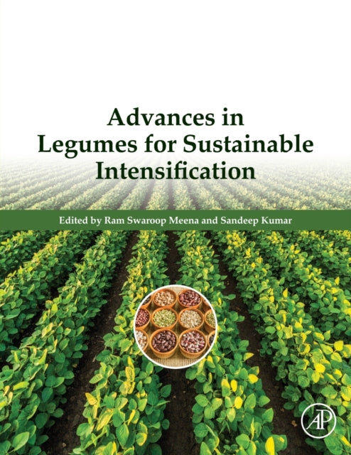 Elsevier Science & Technology - Advances In Legumes For Sustainable Intensification - Paperback