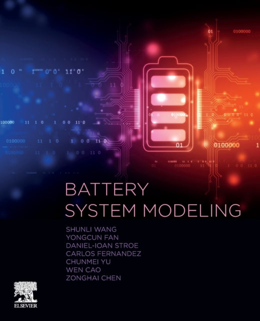 Binding: Paperback
Description: Battery System Modeling provides advances on the modeling of lithium - ion batteries.