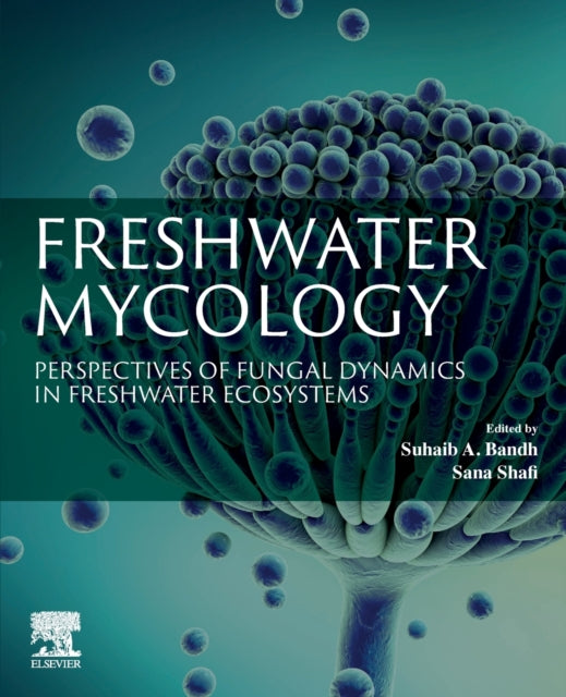 Binding: Paperback
Description: Freshwater Mycology: Perspectives of Fungal Dynamics in Freshwater Ecosystems presents chapters from expert contributors around the world.