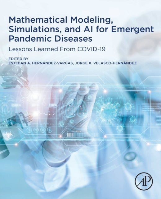 Binding: Paperback
Description: Mathematical Modeling Simulations and Artificial Intelligence for Emergent Pandemic Diseases: Lessons Learned from Covid - 19 includes new research models and simulations developed during the Covid - 19 pandemic into how mathematical methods and practice can impact future response.