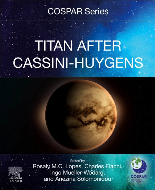 Elsevier - Health Sciences Division - Titan After Cassini - Huygens - Paperback