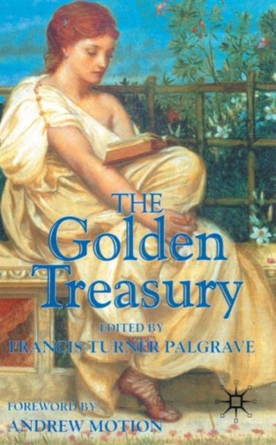 Binding: Paperback
Description: Francis Turner Palgrave's The Golden Treasury is the best - known anthology of English Poetry ever published. Its aim back in 1861 was to teach 'those indifferent to the Poets to love them and those who love them to love them more.