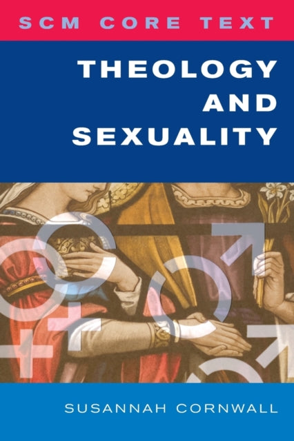 Binding: Paperback
Title: Scm Core Text Theology And Sexuality
Author(s): Cornwall Susannah
Publisher: Scm Press
Barcode: 9780334045304
Pages: 256 Pages
Publication Date: 2/28/2013
Category: Christian Aspects Of Sexuality, Gender & Relationships