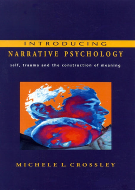 Crossley Michele - Introducing Narrative Psychology - Paperback