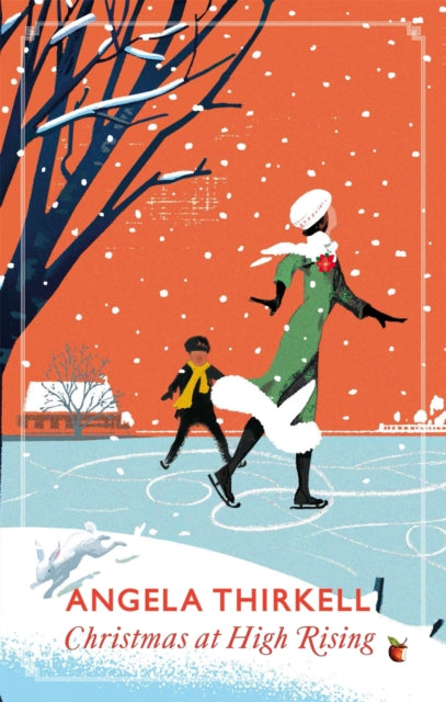 Christmas At High Rising A Virago Modern Classic
