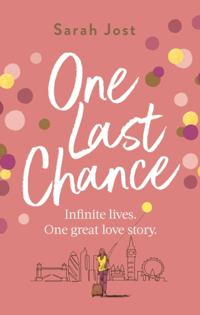 One Last Chance The Most Uplifting Love Story You'll Read This Year