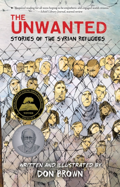Brown Don - Unwanted: Stories Of The Syrian Refugees - Paperback