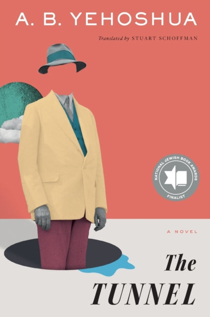 Yehoshua A. B. - The Tunnel - Paperback