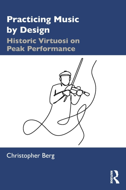Binding: Paperback
Description: Practicing Music by Design: Historic Virtuosi on Peak Performance explores pedagogical practices for achieving expert skill in performance.