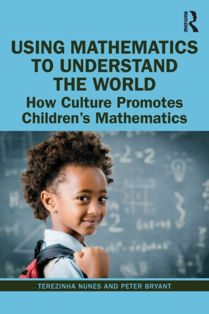 Binding: Paperback
Description: Using Mathematics to Understand the World: How Culture Promotes Children's Mathematics offers fundamental insight into how mathematics permeates our lives as a way of representing and thinking about the world.