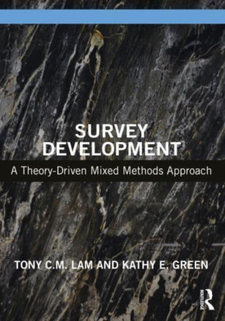 Green Kathy Ellen - Survey Development A Theory - Driven Mixed - Method Approach - Paperback