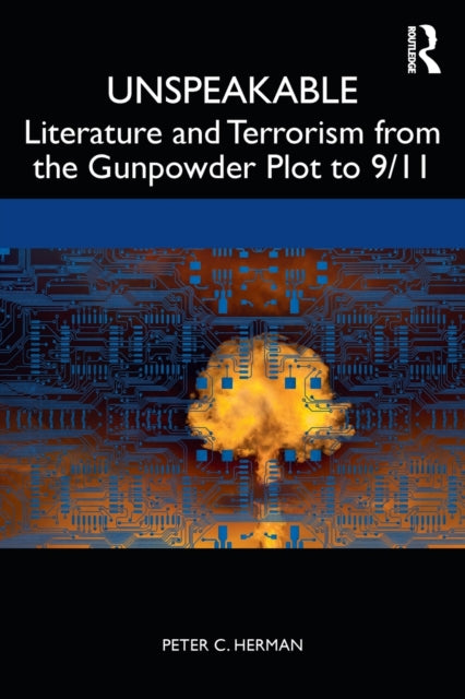 Binding: Paperback
Description: Unspeakable: Literature and Terrorism from the Gunpowder Plot to 9/11 explores the representation of terrorism in plays novels and films across the centuries.