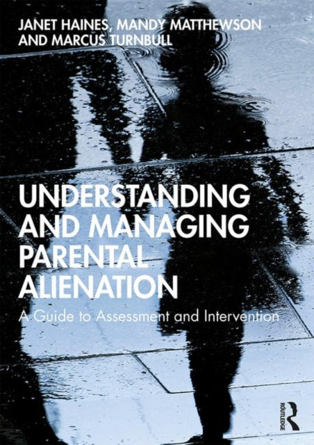 Binding: Paperback
Description: In Understanding and Managing Parental Alienation: A Guide to Assessment and Intervention Janet Haines Mandy Matthewson and Marcus Turnbull offer a comprehensive analysis of contemporary understanding of parental alienation.