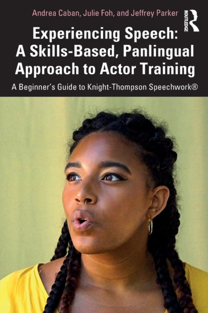 Binding: Paperback
Description: Experiencing Speech: A Skills - Based Panlingual Approach to Actor Training is a beginner's guide to Knight - Thompson Speechwork a method that focuses on universal and inclusive speech training for actors from all language racial cultural and gender backgrounds and identities.