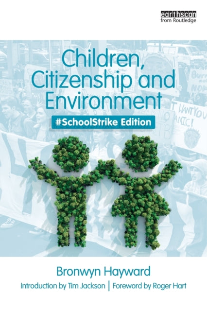 Hayward Bronwyn - Children Citizenship And Environment # Schoolstrike Edition - Paperback