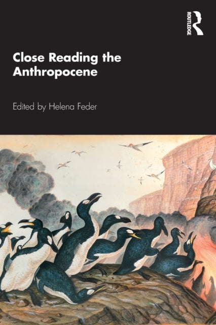 Binding: Paperback
Description: Reading poetry and prose images and art literary and critical theory science and cultural studies Close Reading the Anthropocene explores the question of meaning its importance and immanent potential for loss in the new geological epoch of the Anthropocene.